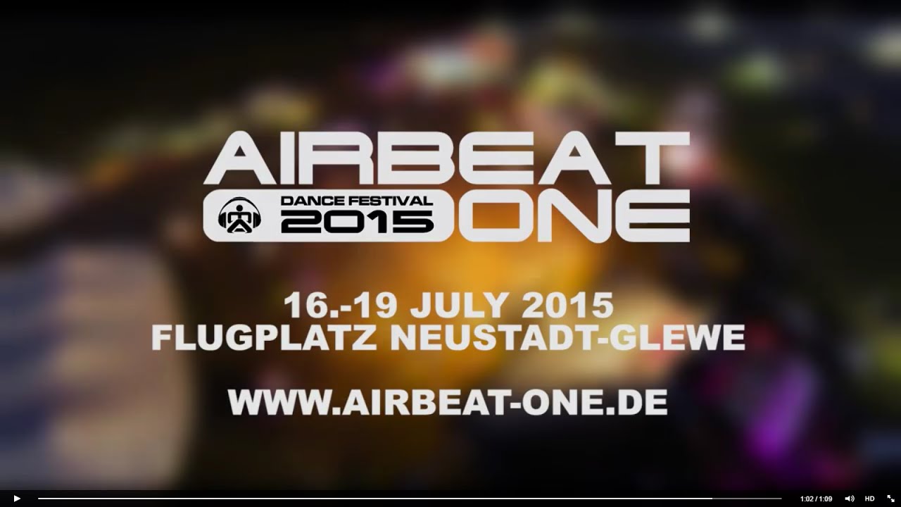 Airbeat One Dance Festival 2015 - Neustadt - Glewe vom 16.07. - 19.07.2015