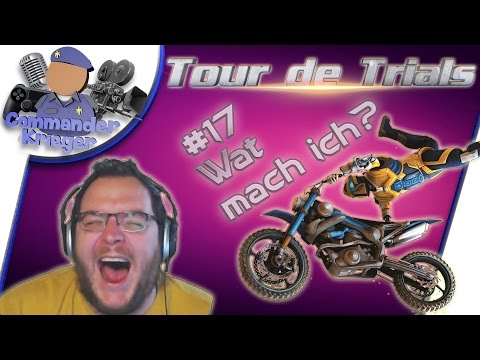 Wat mach ich? - Tour de Trials 2015 #17 #TdT2015 - Trials Fusion CommanderKrieger