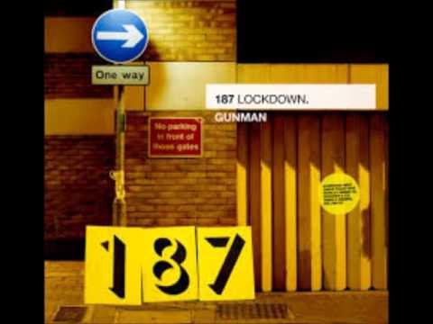 187 Lockdown - Gunman
