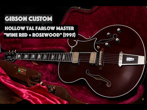 GIBSON USA Custom Hollow Tal Farlow Master "Wine Red + Rosewood" (1995) - DEMO