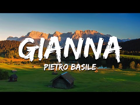 Pietro Basile - Gianna (Text/Lyrics)