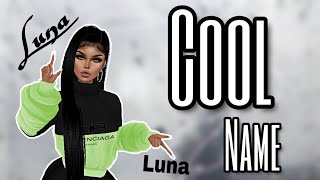 How get cool name on imvu! (so easy and free)