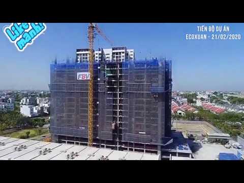 Cập Nhật Tiến Độ Eco Xuân  Residences mới nhất 21-02-2020