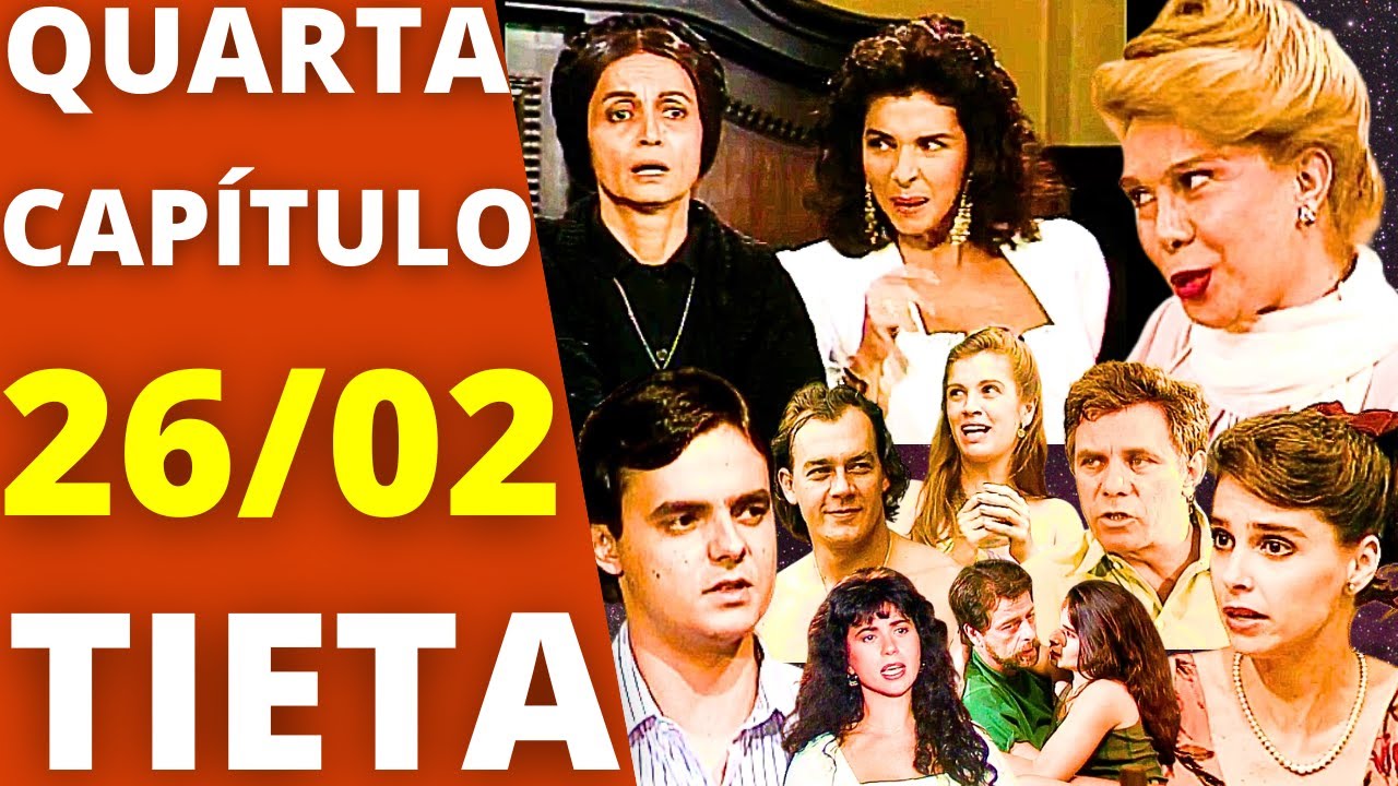 TIETA Capítulo de hoje QUARTA 26/02 Perpétua ENCONTRA Tieta com sua caixa! Elisa sonha com Rosalvo!