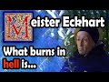 Meister Eckhart on hell in Jacob’s Ladder