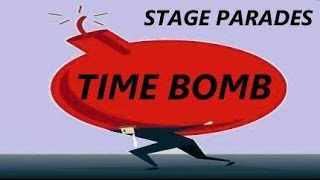 Stage Parades - Time Bomb