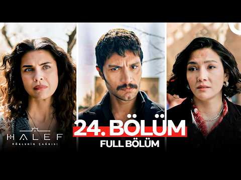 Halef: Köklerin Çağrısı 24. Bölüm