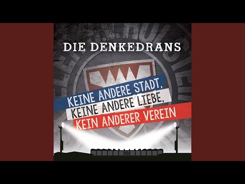 Keine andere Stadt, keine andere Liebe, kein anderer Verein (Stadion-Version)