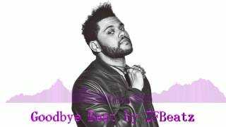 The Weeknd X Drake X Bryson Tiller Type Beat "Goodbye" by ZFBeatz