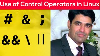 Use of Different Control Operators in Linux