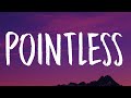 Lewis Capaldi - Pointless (Lyrics)