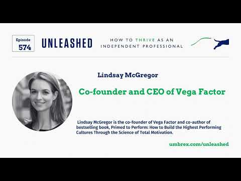 574. Lindsay McGregor, Co-founder and CEO of Vega Factor