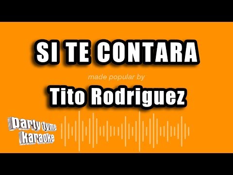 Si Te Contara - Tito Rodriguez