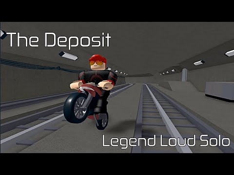 The Deposit - Legend Loud Solo | Roblox Entry Point