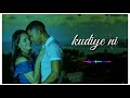 Kudiye Ni Whatsapp Status Love Romantic New Whatsapp Status