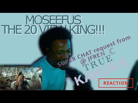 SUPER CHAT request from @J FRENCH... KAHUKX - TRUE #reaction #moseefus #the20viewking