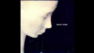 Remy Zero - &#39;Til the End