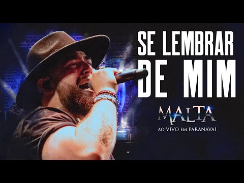 Se Lembrar De Mim - Banda Malta