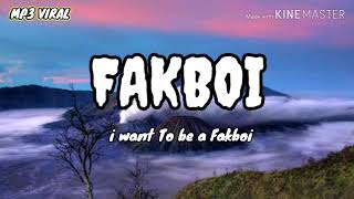 Download lagu I want to be a fakboi | Ocan siagian - Fakboi ( Lyrics ) mp3 Download lagu I want to be a fakboi | Ocan siagian - Fakboi ( Lyrics ) mp3