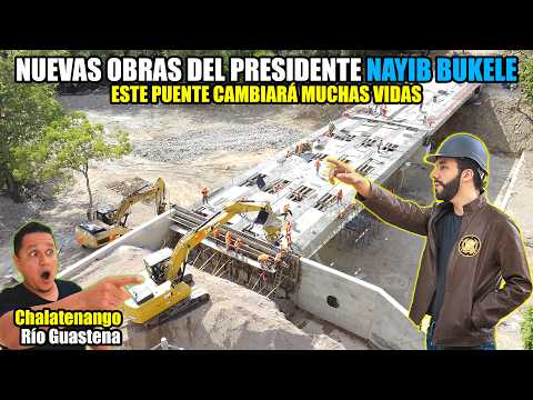 UN PUENTE QUE CAMBIARÁ MUCHAS VIDAS GRACIAS A NAYIB BUKELE😱CHALATENANGO