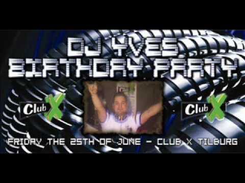 Dj Yves - Club X Memories (the ultimate early rave mix)