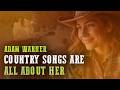 Country Songs Are All About Her (Official Music Video) - Adam Warner