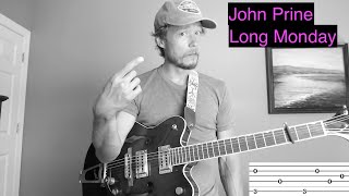 Long Monday - John Prine - Guitar Tutorial with TAB - Note by Note breakdown!