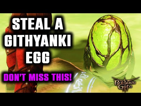 Steal a Githyanki Egg Quest Guide (All Outcomes) | Best Choice | Baldur's Gate 3