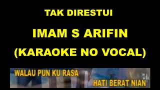 Download lagu TAK DIRESTUI - IMAM S ARIFIN (KARAOKE NO VOCAL) mp3 Download lagu TAK DIRESTUI - IMAM S ARIFIN (KARAOKE NO VOCAL) mp3