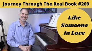 Like Someone In Love: Journey Through The Real Book #209 (Jazz Piano Lesson)