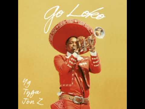 YG - Go Loko ft.Tyga, Jon Z (Clean Version)