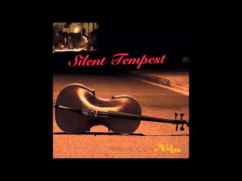 Nikan- Silent Tempest