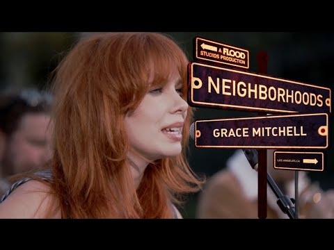 Grace Mitchell — "Mango" | Neighborhoods (Live in Los Angeles, CA)
