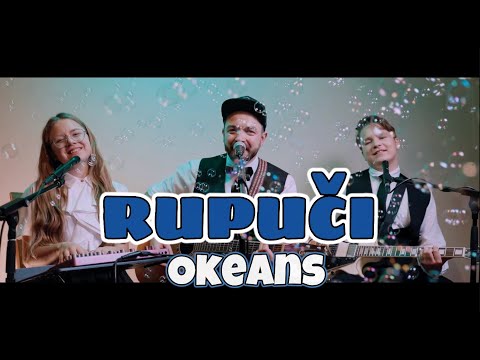 RUPUČI -  Okeans II