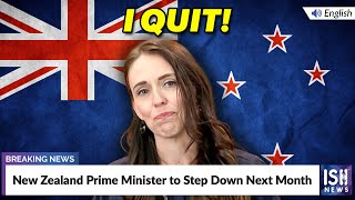 New Zealand Prime Minister to Step Down Next Month