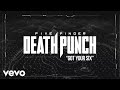 Five Finger Death Punch - Got Your Six (Official Lyric Video)