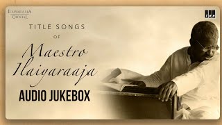 Download lagu Ilaiyaraaja Title Songs Jukebox | Ilaiyaraaja Retro Songs | Ilaiyaraaja Voice Songs | 80s Hit Songs mp3 Download lagu Ilaiyaraaja Title Songs Jukebox | Ilaiyaraaja Retro Songs | Ilaiyaraaja Voice Songs | 80s Hit Songs mp3
