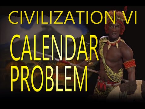 Civ Talks: 'Calendar Problem' (Civilization VI Parody)
