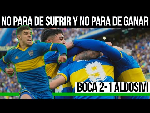 BOCA NO PARA DE SUFRIR Y NO PARA DE GANAR | MI REACCIÓN AL 2 A 1 VS ALDOSIVI