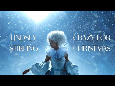 Lindsey Stirling - Crazy For Christmas ft. Bonnie McKee (Lyrics)