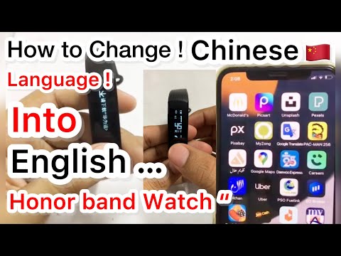 Honor Band Change Language Chinese to English || How to reset honor band  watch