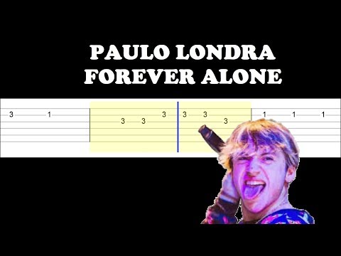 Forever Alone - Paulo Londra