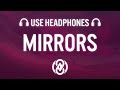 Justin Timberlake Mirrors Lyrics 8D Audio
