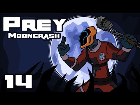 Let's Play Prey: Mooncrash - PC Gameplay Part 14 - Mind The Clock