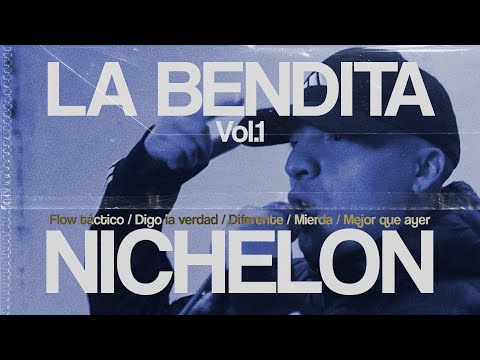 La Bendita, Nichelon - Diferente (Vol.1)
