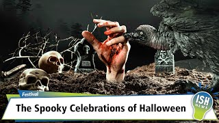 The Spooky Celebrations of Halloween