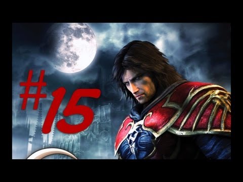 Castlevania Lords of Shadow HD Walkthrough w/Commentary Part 15 - The Three Towers