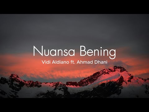 Nuansa Bening - Vidi Aldiano ft. Ahmad Dhani