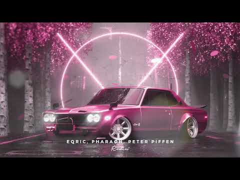 EQRIC, PHARAØH, Peter Piffen - Ridin'