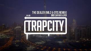 Bro Safari & UFO! - The Dealer (Milo & Otis Remix)